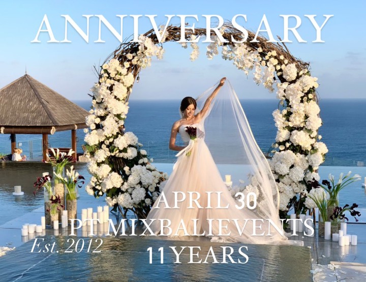 ANNIVERSARY 11 years — PT MIX Bali Events
